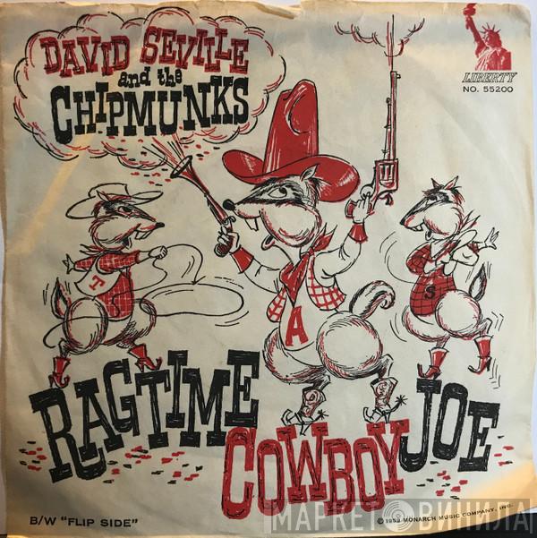 And David Seville  The Chipmunks  - Ragtime Cowboy Joe