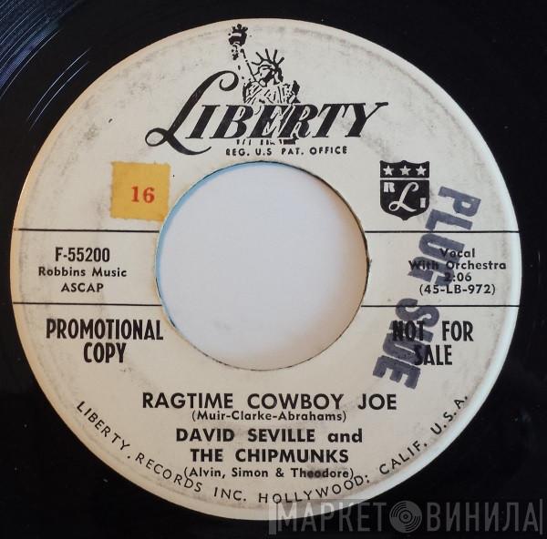 And David Seville  The Chipmunks  - Ragtime Cowboy Joe