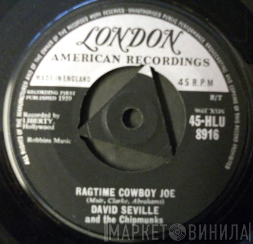 And David Seville  The Chipmunks  - Ragtime Cowboy Joe