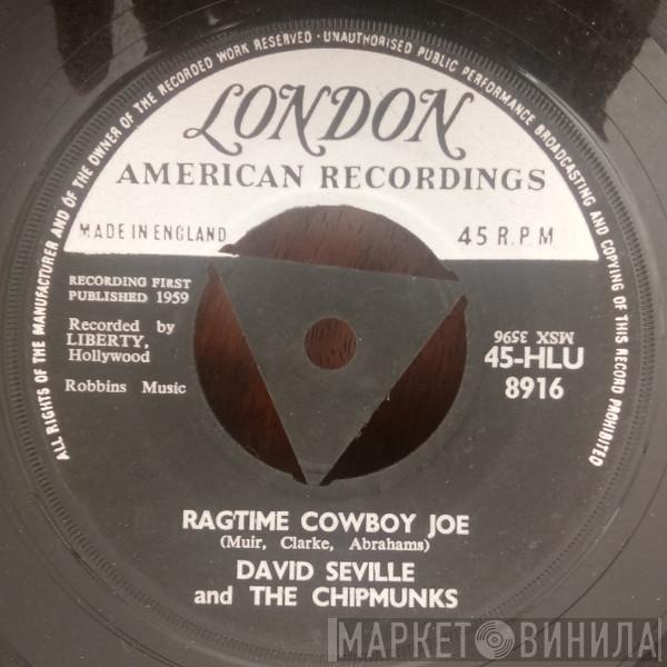And David Seville  The Chipmunks  - Ragtime Cowboy Joe