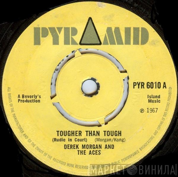 And Derrick Morgan / The Aces And Roland Alphonso  Beverley's All Stars  - Tougher Than Tough (Rudie In Court) / Song For My Father