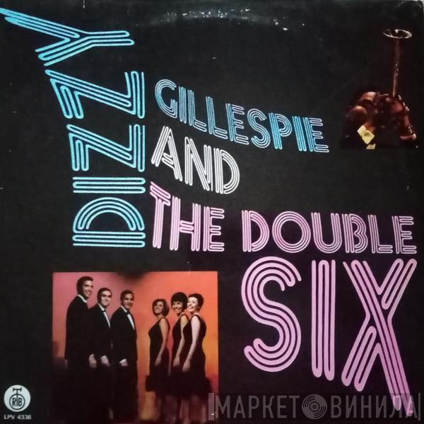 And Dizzy Gillespie  Les Double Six  - Dizzy Gillespie And The Double Six