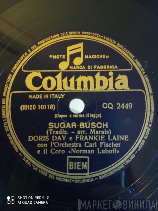 And Doris Day  Frankie Laine  - Sugar Bush / How It Lies, How It Lies, Hoe It Lies
