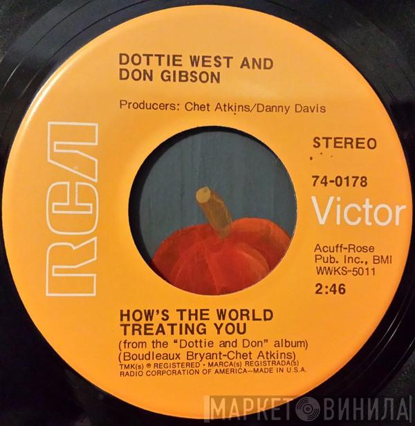 And Dottie West  Don Gibson  - How's The World Treating You