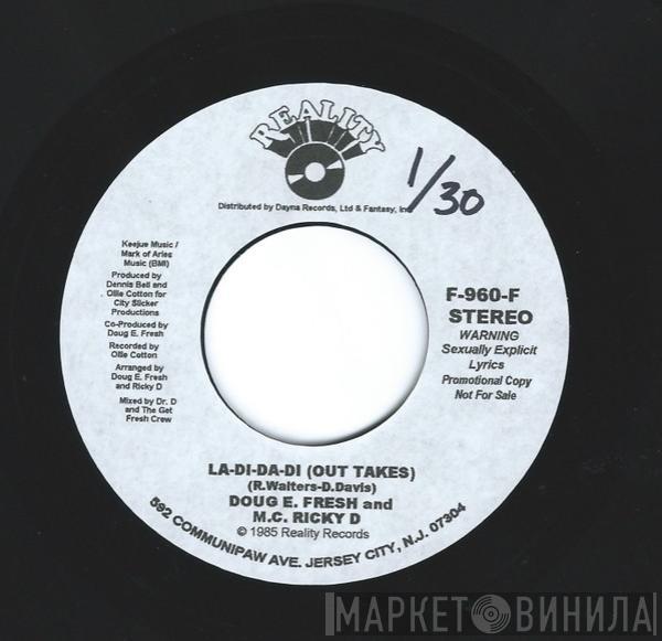 And Doug E. Fresh  M.C. Ricky D  - La-Di-Da-Di