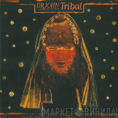 And Dr. John  The Lower 911  - Tribal