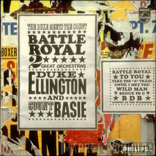 And Duke Ellington  Count Basie  - Battle Royal, The Duke Meets The Count