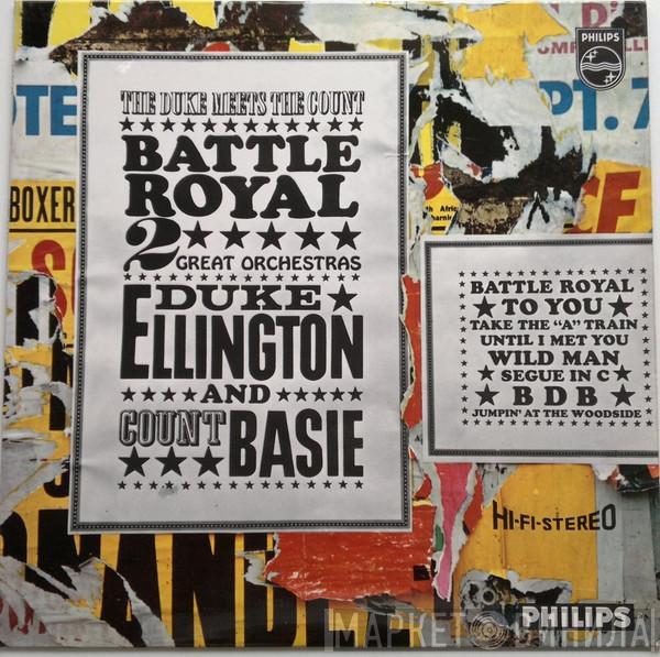 And Duke Ellington  Count Basie  - Battle Royal, The Duke Meets The Count