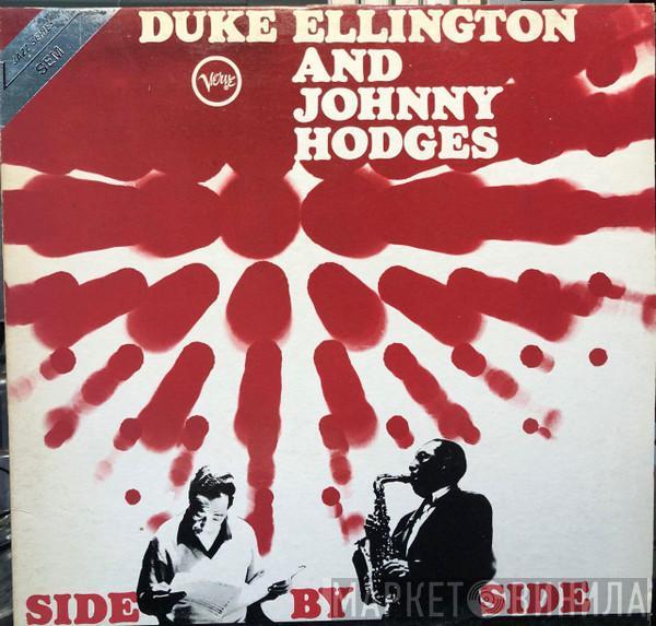 And Duke Ellington  Johnny Hodges  - Side By Side