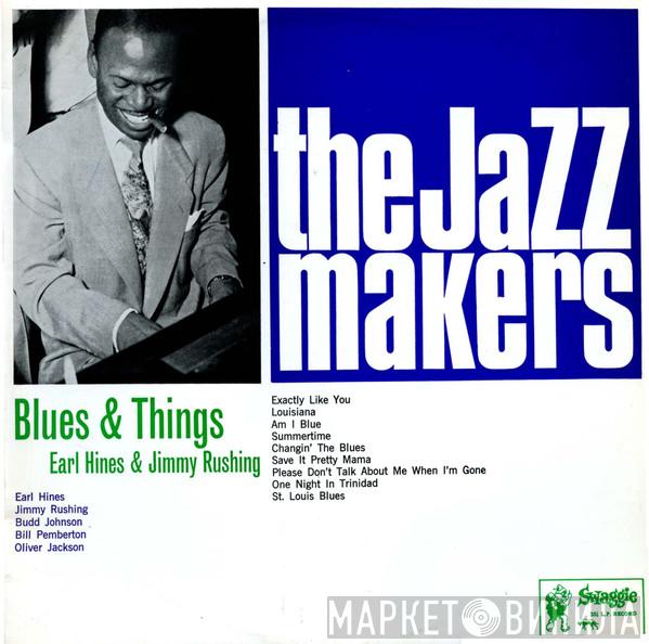 And Earl Hines  Jimmy Rushing  - Blues And Things