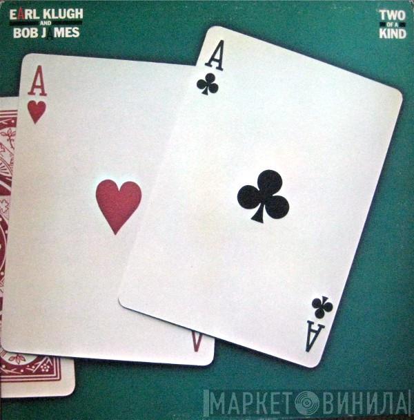 And Earl Klugh  Bob James  - Two Of A Kind