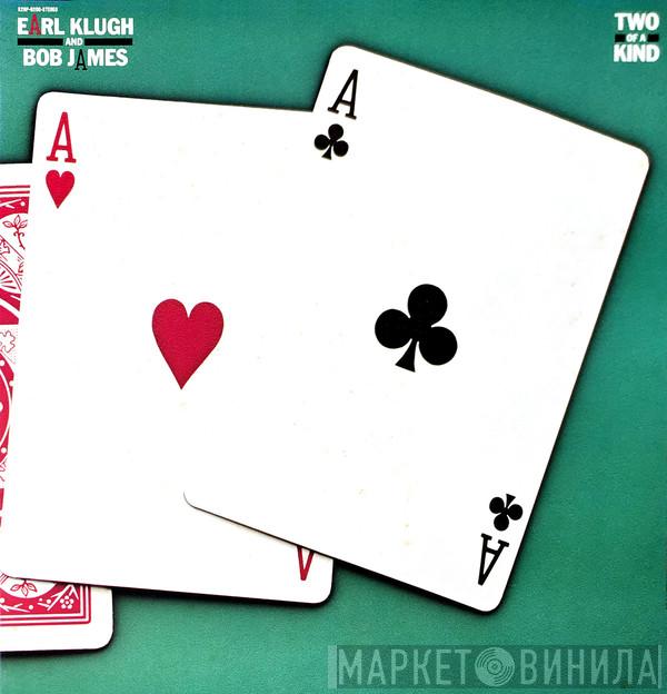 And Earl Klugh  Bob James  - Two Of A Kind