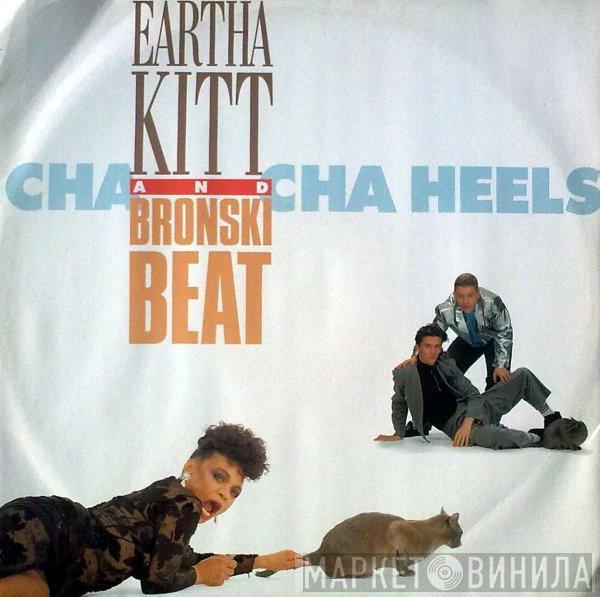 And Eartha Kitt  Bronski Beat  - Cha Cha Heels
