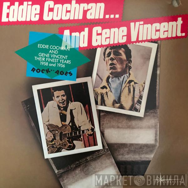 And Eddie Cochran  Gene Vincent  - Their Finest Years: 1958 And 1956