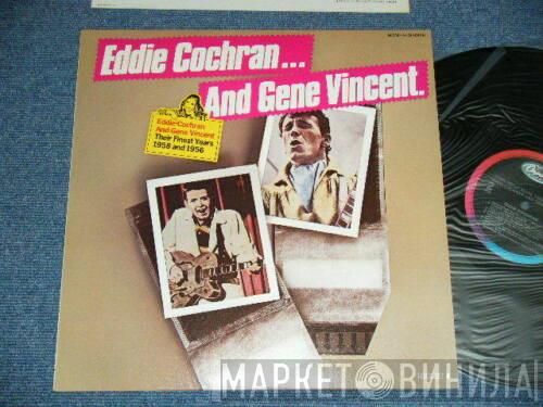 And Eddie Cochran  Gene Vincent  - Their Finest Years: 1958 And 1956