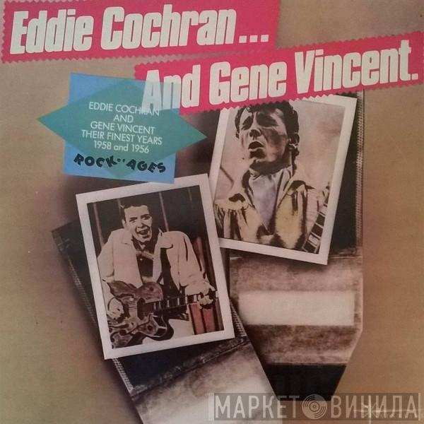 And Eddie Cochran  Gene Vincent  - Their Finest Years: 1958 And 1956
