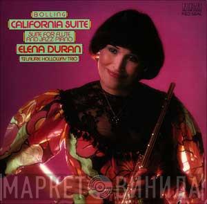 And Elena Duran  The Laurie Holloway Trio  - California Suite / Suite For Flute And Jazz Piano