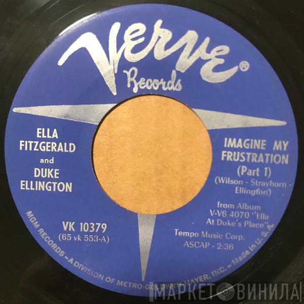 And Ella Fitzgerald  Duke Ellington  - Imagine My Frustration