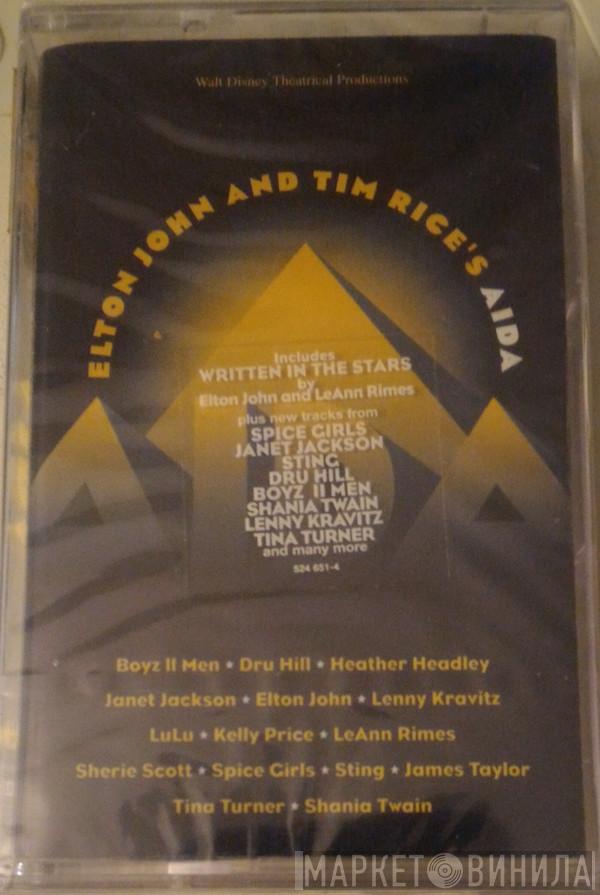 And Elton John  Tim Rice  - Aida