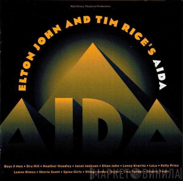 And Elton John  Tim Rice  - Aida