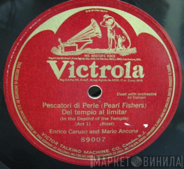 And Enrico Caruso  Mario Ancona  - Pescatori Di Perle = Pearl Fishers:  Del Tempio Al Limitar = In The Depths Of The Temple (Act 1)