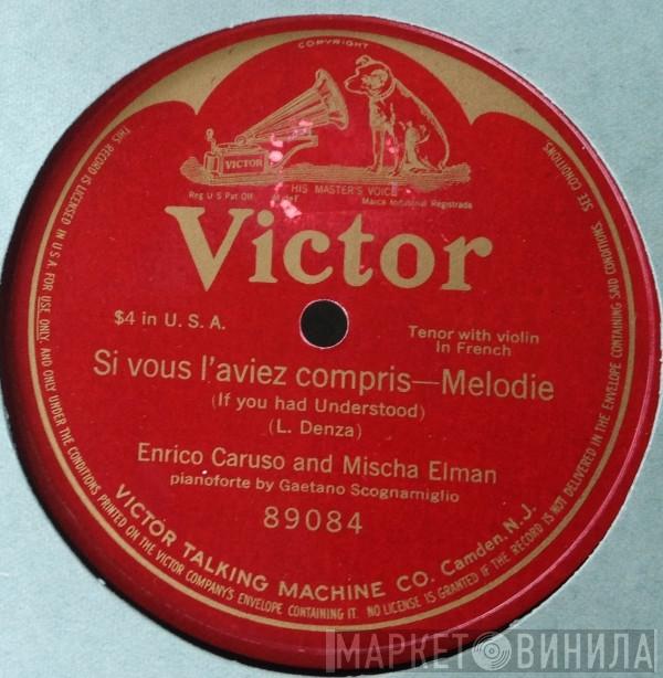 And Enrico Caruso  Mischa Elman  - Si Vous L'aviez Compris