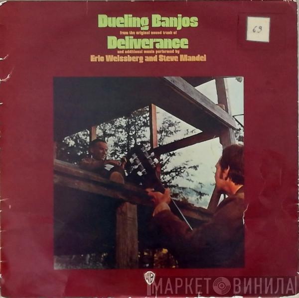 And Eric Weissberg  Steve Mandell  - Dueling Banjos (From The Original Soundtrack Of Deliverance And Additional Music)