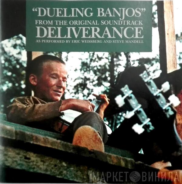 And Eric Weissberg  Steve Mandell  - Dueling Banjos From The Original Motion Picture Soundtrack Deliverance And Additional Music