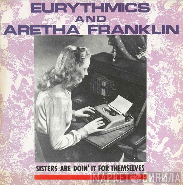 And Eurythmics  Aretha Franklin  - Sisters Are Doin' It For Themselves