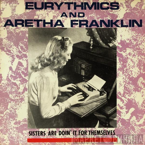 And Eurythmics  Aretha Franklin  - Sisters Are Doin' It For Themselves