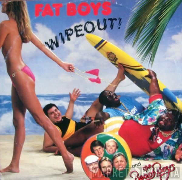 And Fat Boys  The Beach Boys  - Wipeout!