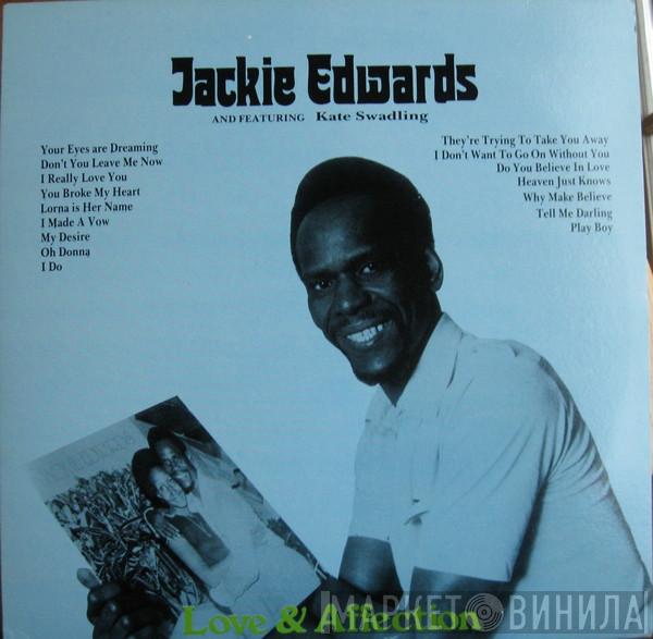 And Featuring Jackie Edwards  Kate Swadling  - Love & Affection