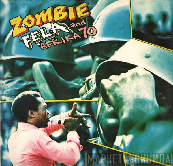 And Fela Kuti  Africa 70  - Zombie