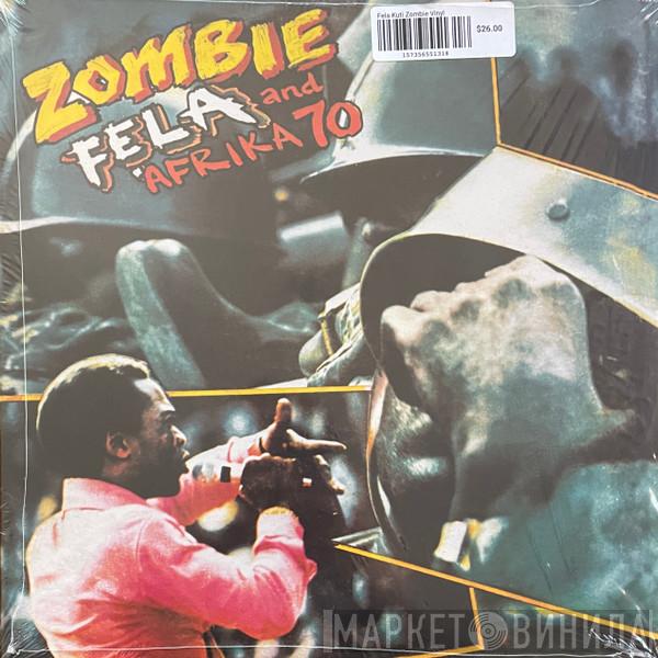 And Fela Kuti  Africa 70  - Zombie