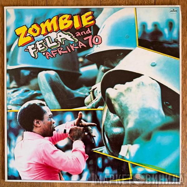 And Fela Kuti  Africa 70  - Zombie