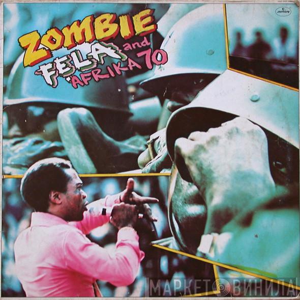 And Fela Kuti  Africa 70  - Zombie