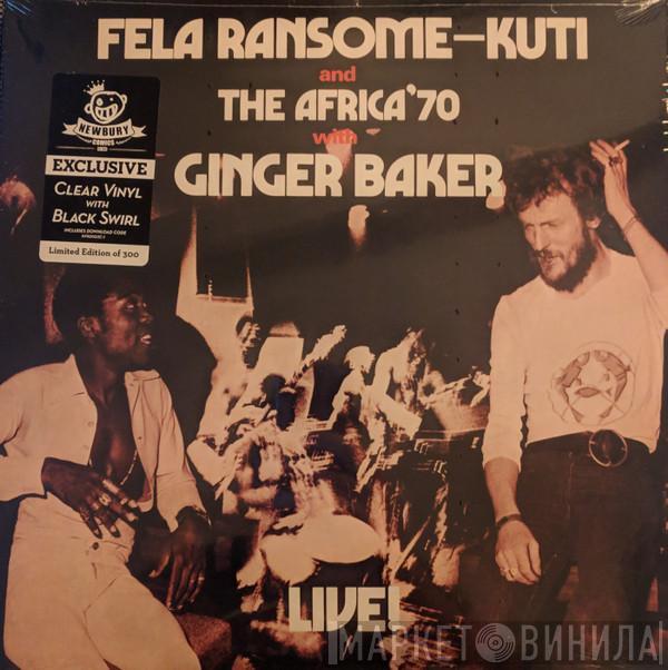 And Fela Kuti With Africa 70  Ginger Baker  - Live!