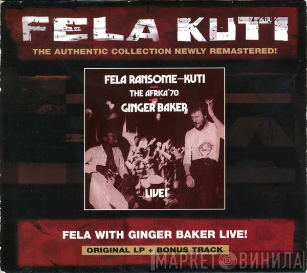 And Fela Kuti With Africa 70  Ginger Baker  - Live!