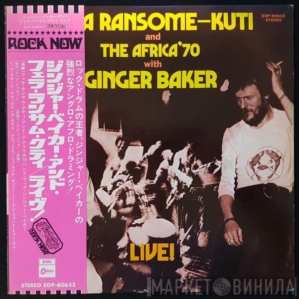 And Fela Kuti With Africa 70  Ginger Baker  - Live!