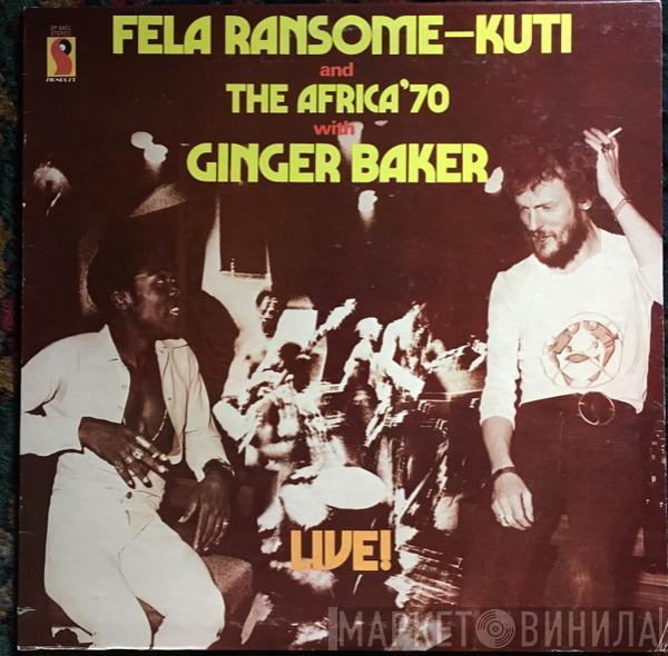 And Fela Kuti With Africa 70  Ginger Baker  - Live!
