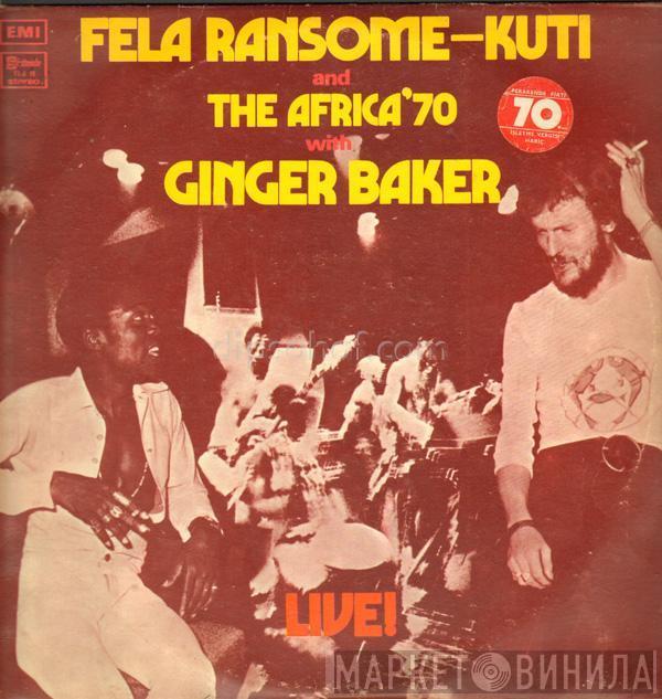 And Fela Kuti With Africa 70  Ginger Baker  - Live!