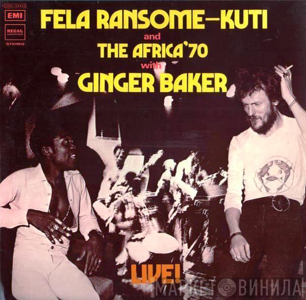 And Fela Kuti With Africa 70  Ginger Baker  - Live!