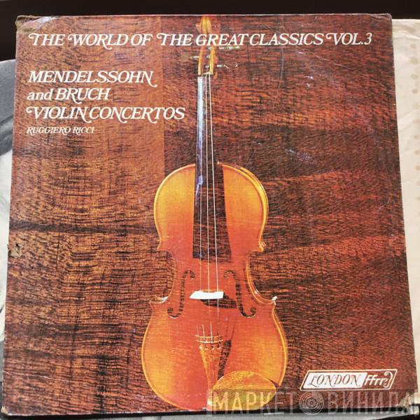 And Felix Mendelssohn-Bartholdy , Max Bruch , Ruggiero Ricci , The London Symphony Orchestra  Pierino Gamba  - Violin Concertos