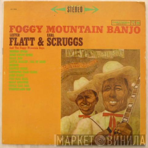 And Flatt & Scruggs  The Foggy Mountain Boys  - Foggy Mountain Banjo