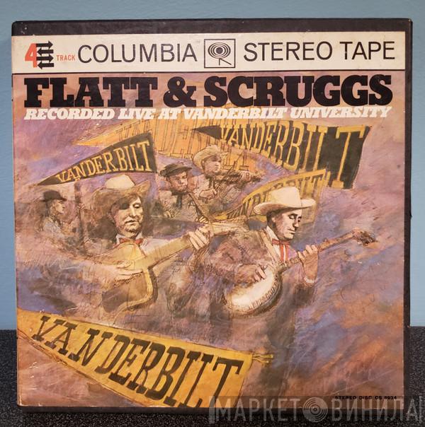And Flatt & Scruggs  The Foggy Mountain Boys  - Recorded Live At Vanderbilt University