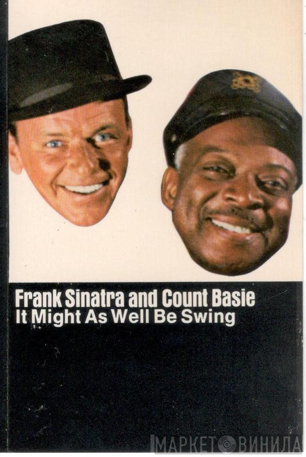 And Frank Sinatra  Count Basie  - It Might As Well Be Swing