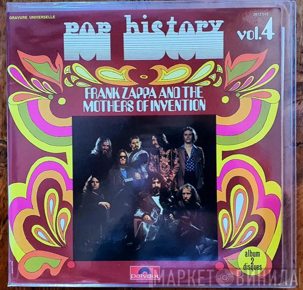 And Frank Zappa  The Mothers  - Pop History, Vol. 4