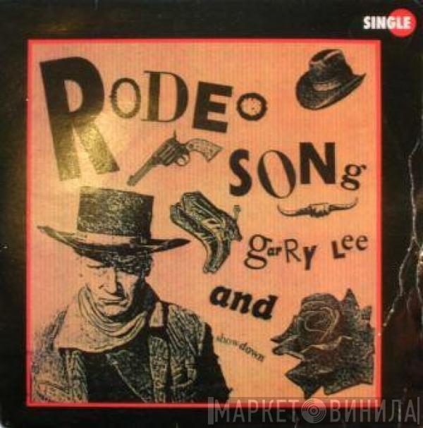 And Garry Lee  Showdown   - Rodeo Song