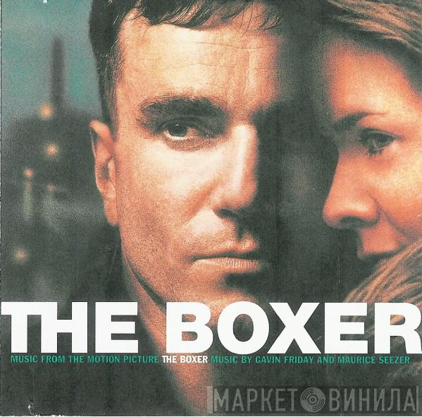 And Gavin Friday  Maurice Seezer  - Music From The Motion Picture The Boxer