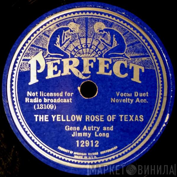 And Gene Autry  Jimmy Long  - The Yellow Rose Of Texas / Little Ranch House On The Old Circle B